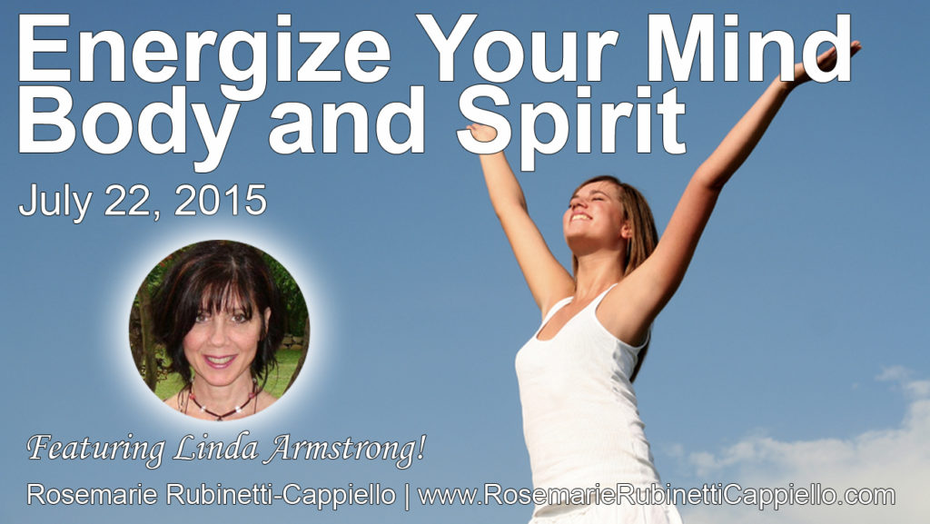 Energize your mind, body and spirit
